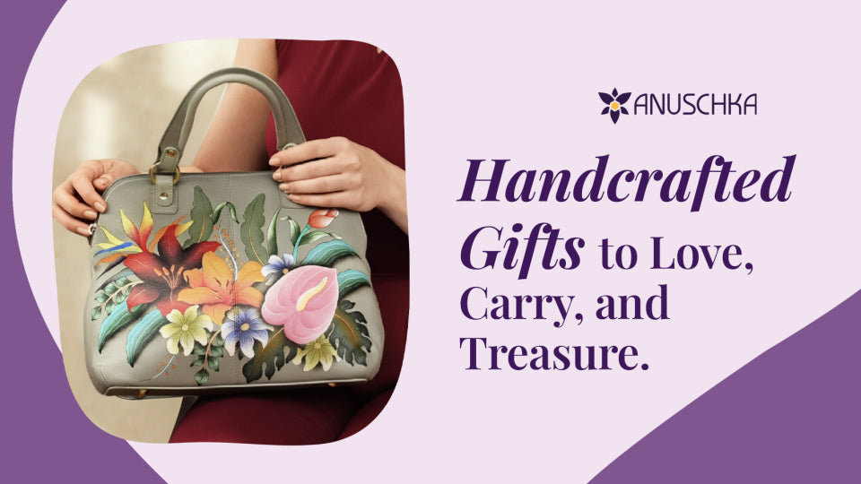 Valentine’s Day Gifting Guide: Handcrafted Gifts to Love, Carry, and Treasure