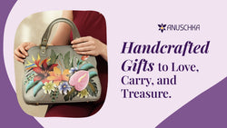 Valentine’s Day Gifting Guide: Handcrafted Gifts to Love, Carry, and Treasure