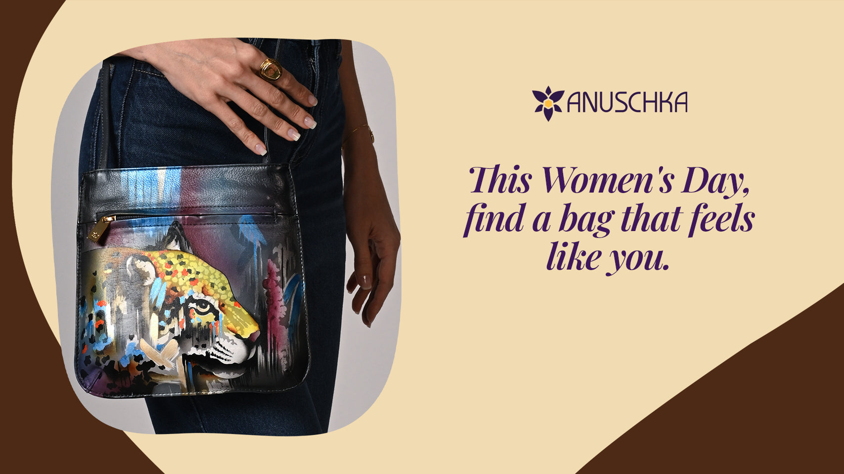 THIS WOMEN’S DAY, FIND A BAG THAT FEELS LIKE YOU.
