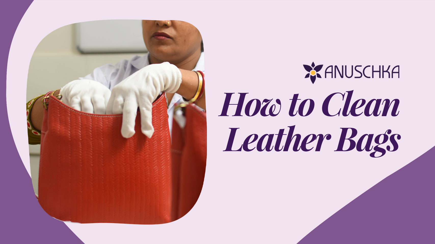 How to Clean Leather Bags