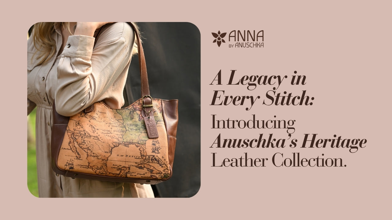 A Legacy in Every Stitch: Introducing Anuschka’s Heritage Leather Collection